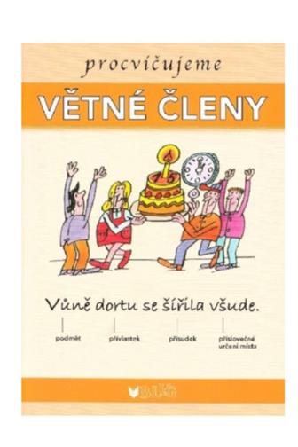 Procvičujeme větné členy 