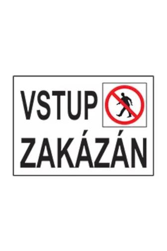 Vstup zakázán plast A5